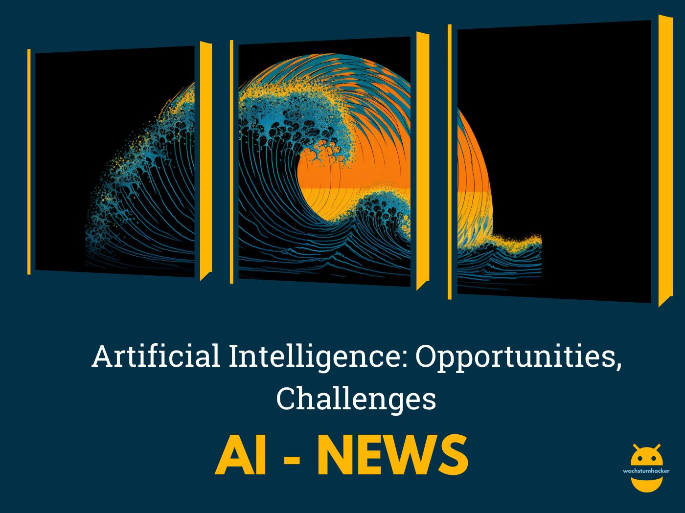 Künstliche Intelligenz: Chancen, Herausforderungen